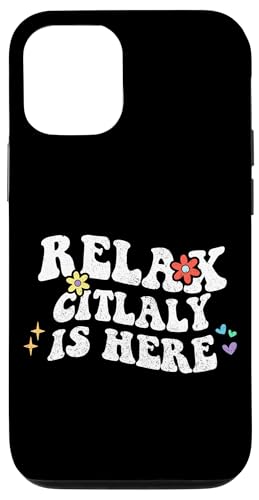 Retro Groovy Relax Citlally Is Here Lustiger Muttertagsname Hülle für iPhone 12/12 Pro von Personalized First Name outfit For Women