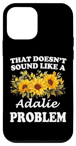 Hülle für iPhone 12 mini Das klingt nicht nach einem Adalie Problem Sunflower Girl von Personalized Floral First Name For Women