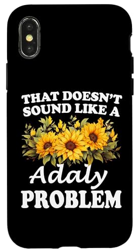 Hülle für iPhone X/XS Das klingt nicht nach einem Adaly-Problem Sunflower Girl von Personalized Floral First Name For Women