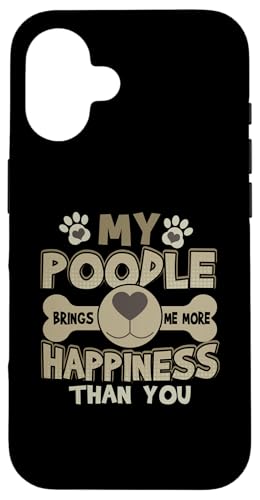 Hülle für iPhone 16 Pudelliebhaber bringt mehr Glück als Pudel von Pet Animal Lover Gifts Apparel by Kanig Designs