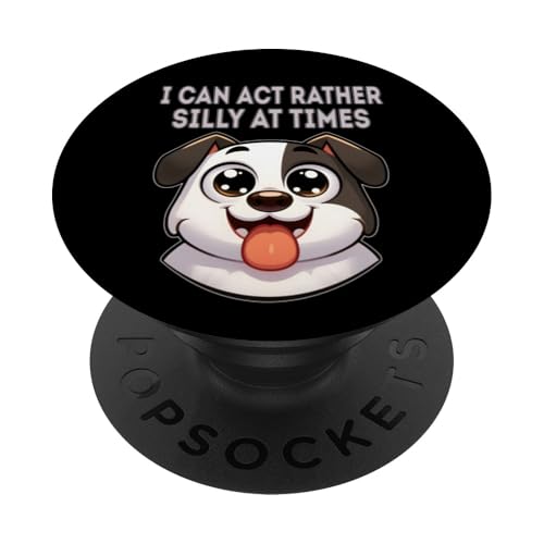 Silly Pet Face Lustiges Cartoon-Zitat Humor für Hundeliebhaber PopSockets Klebender PopGrip von Pet Quotes - Funny Animal Lover and Pet Owner