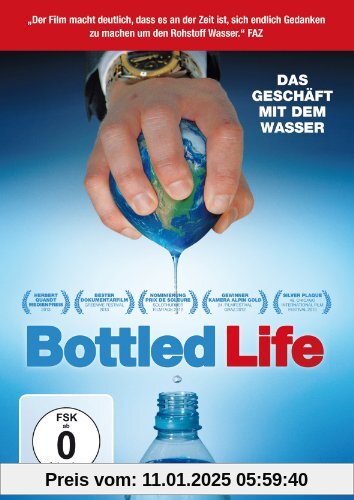 Bottled Life - Das Geschäft mit dem Wasser von Peter Brabeck