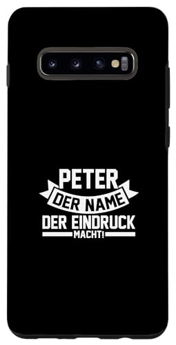 Hülle für Galaxy S10+ Vorname Peter von Peter Geschenk