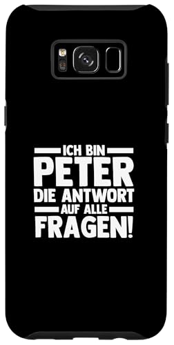 Hülle für Galaxy S8+ Vorname Peter von Peter Geschenk