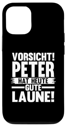 Hülle für iPhone 14 Vorname Peter von Peter Geschenk