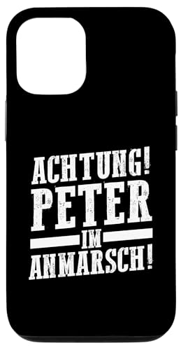 Hülle für iPhone 14 Vorname Peter von Peter Geschenk