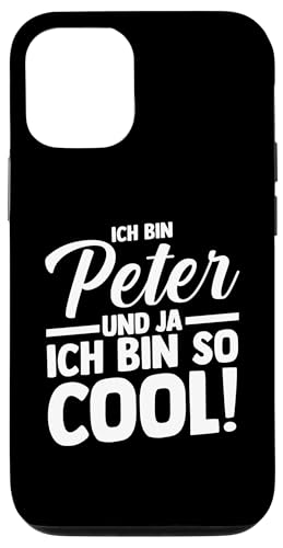 Hülle für iPhone 15 Vorname Peter von Peter Geschenk