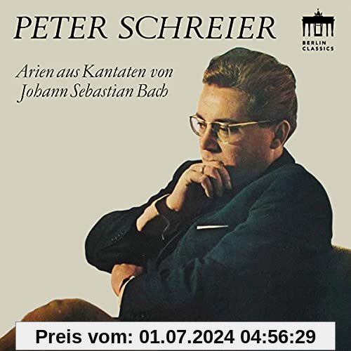 Arien aus Kantaten Von Bach von Peter Schreier