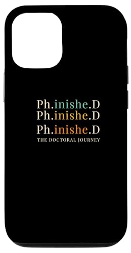 Hülle für iPhone 14 Phinished PHD Finish von PhD and Doctorate Graduation Apparel