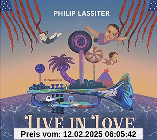 Live In Love von Philip Lassiter