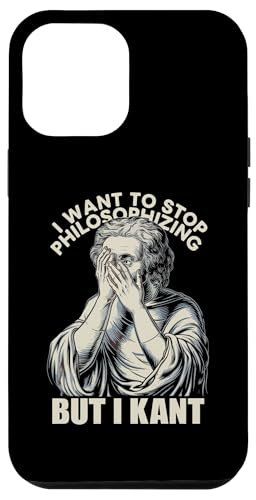 Hülle für iPhone 15 Plus Ich Möchte Mit Dem Philosophieren Aufhören, Aber Ich Kant - von Philosophie Humor-T-Shirts