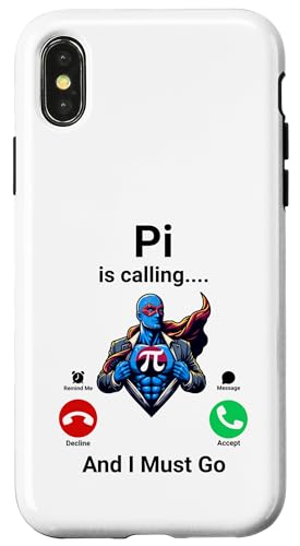 Pi Day Pi ruft an und ich muss gehen Hülle für iPhone X/XS von Pi Day Incoming Call