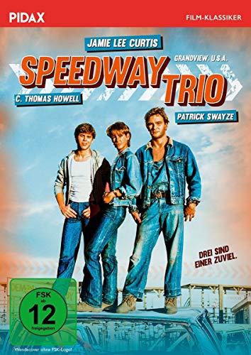 Speedway Trio (Grandview, U. S. A.) / Spannendes Drama mit Patrick Swayze und Jamie Lee Curtis (Pidax Film-Klassiker) von Alive