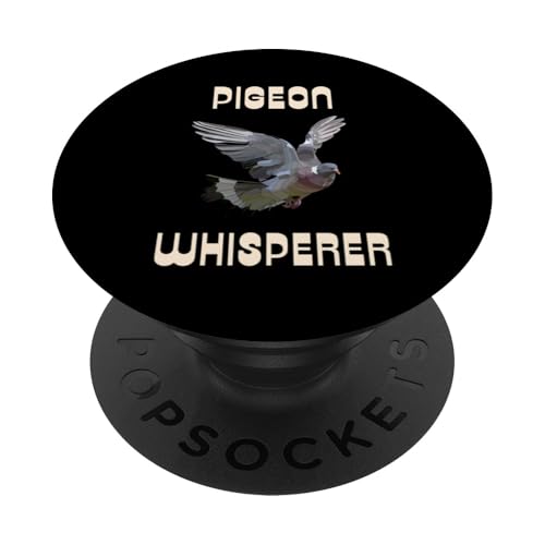 Whisperer Pigeon - Taubenliebhaber, Tierliebhaber, Vogelbesitzer PopSockets Klebender PopGrip von Pigeon Lover Outfits