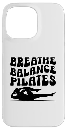 Hülle für iPhone 14 Pro Max Breathe Balance Pilates Workout Übung von Pilates Exercise Enthusiast Workout Gifts