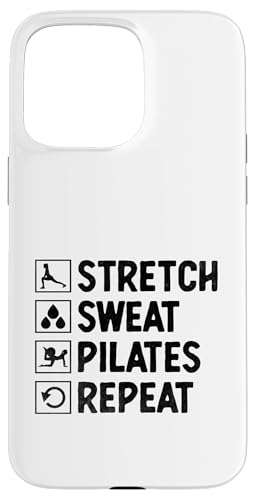 Hülle für iPhone 15 Pro Max Stretch Sweat Pilates Repeat Workout Übung von Pilates Exercise Enthusiast Workout Gifts