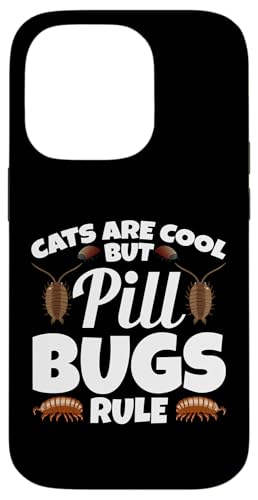 Hülle für iPhone 14 Pro Pill Bug Owner Outfit Rollie Pollie Entomologist Pill Bug von Pill Bug Illustration for Rollie Pollie Fans