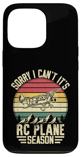 Hülle für iPhone 13 Pro Entschuldigung, ich kann nicht, es ist RC Plane Season Airplane Aviation von Pilot Adventure Airplane Apparel Tee