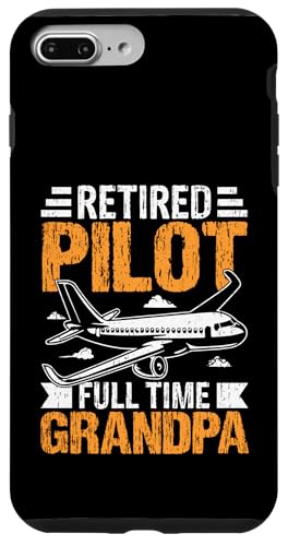 Hülle für iPhone 7 Plus/8 Plus Pensionierter Pilot Vollzeit Opa von Pilot Adventure Airplane Apparel Tee