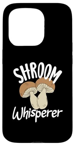 Hülle für iPhone 15 Pro Pilzesammler Shroom Whisperer Mushroom von Pilzsammler Jäger Pilzliebhaber Geschenke