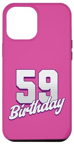 Hülle für iPhone 13 Pro Max 59. Geburtstag 59 Jahre rosa Mädchen von Pink Birthday Celebration Designs