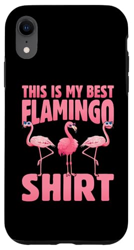 Hülle für iPhone XR Das ist mein bestes Flamingo-Shirt - Pink Flamingo von Pink Flamingo Lover