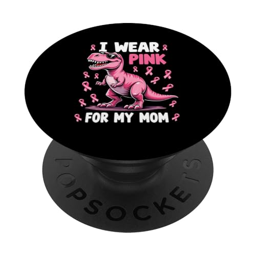 Dino Ich trage Rosa, um in der Familie meiner Mutter auf Brustkrebs aufmerksam zu machen PopSockets Klebender PopGrip von Pink Ribbon Breast Cancer Fighter Support Gifts