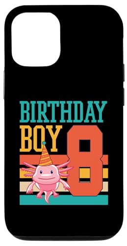 Hülle für iPhone 15 8 Jahre alte Axolotl Motto-Party für Axolotl-Liebhaber von Playful Pet Axolotl Theme Birthday Party Supplies