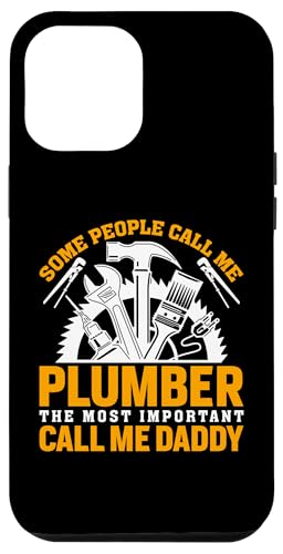 Hülle für iPhone 14 Plus Klempner Saying Some People call me Plumber Dad von Plumber Job and Plumber Gifts