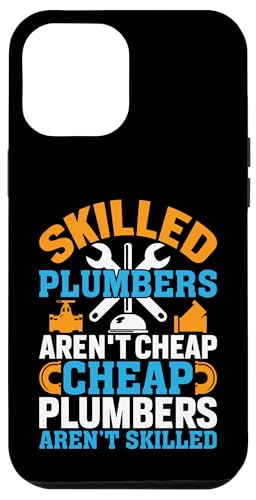 Hülle für iPhone 15 Plus Klempner sagt qualifizierte Klempner nicht billig von Plumber Job and Plumber Gifts