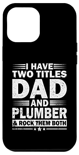 Hülle für iPhone 15 Plus Habe zwei Titel Papa und Klempner für Plumber Dad von Plumber Job and Plumber Gifts