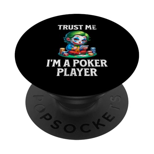 Vertrauen Sie mir, ich bin ein Pokerspieler Poker Lustig PopSockets Klebender PopGrip von Poker Tees