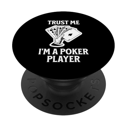 Vertrauen Sie mir, ich bin ein Pokerspieler Poker Lustig PopSockets Klebender PopGrip von Poker Tees