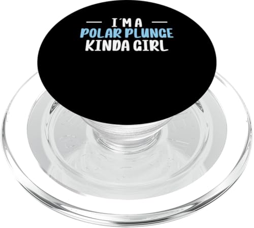 Im A Polar Plunge Kinda Girl Ice Bear PopSockets PopGrip für MagSafe von Polar Plunge Season Design Idea