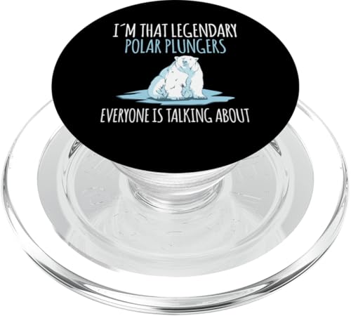 Im That Legendary Polar Plungers Everyone Is Talking About PopSockets PopGrip für MagSafe von Polar Plunge Season Design Idea