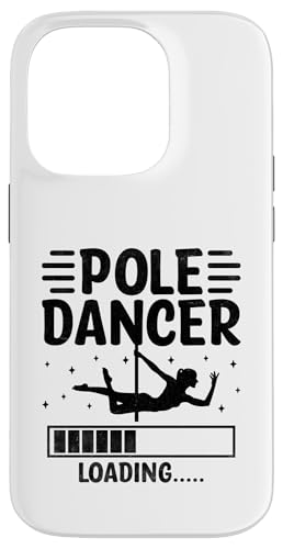 Hülle für iPhone 14 Pro Pole Dancer wird geladen Poledance Dancer Pole Dance von Pole Dancing Dancer Gifts