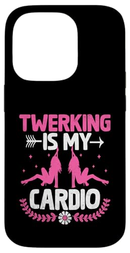 Hülle für iPhone 14 Pro Twerking ist mein Cardio Poledance Dancing Pole Dancer von Pole Dancing Dancer Gifts