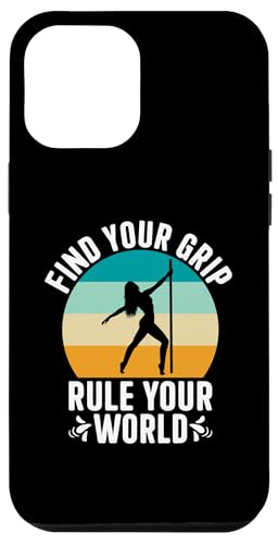 Hülle für iPhone 15 Pro Max Finde deinen Griff Rule Dein World Pole Dancer Dancing Dance Dance von Pole Dancing Dancer Gifts