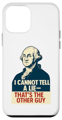 I Cannot Tell a Lie - Funny George Washington Hülle für iPhone 12 mini I Cannot Tell a Lie - Funny George Washington Hülle für iPhone 12 mini von Political Protest Apparel