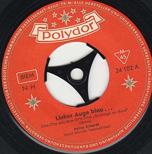 Linkes Auge blau.../ Ich hab' zu Haus' 'ne Frau ( 7" Vinyl Single 1959)(Polydor 24 102) von Polydor Records