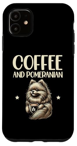 Hülle für iPhone 11 Kaffee und Pommersche Pommersche Hunde von Pomeranians Dog Pomeranian Lover Gifts