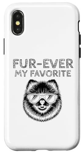 Hülle für iPhone X/XS Fur-Ever My Favourite Pomeranians Pom Dog Pommern von Pomeranians Dog Pomeranian Lover Gifts