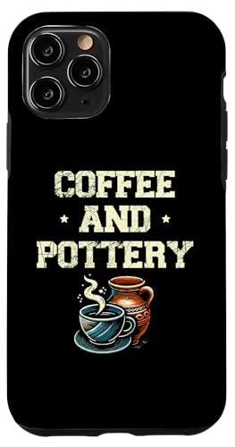 Hülle für iPhone 11 Pro Kaffee- und Töpferkeramik zur Herstellung von Töpfertöpfen aus Ton von Pottery Clay Potter Gifts