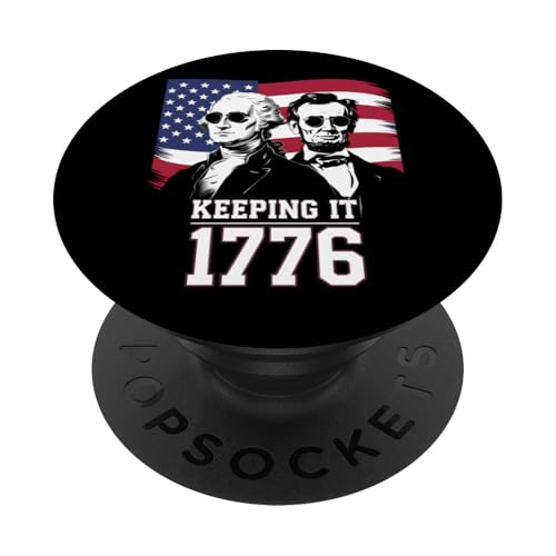 Presidents Day Washington Lincoln Vintage Keeping It 1776 PopSockets Klebender PopGrip von President's Day Patriotic Founding Fathers Tees