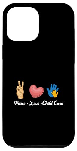 Hülle für iPhone 12 Pro Max Peace Love Kinderbetreuung Daycare Vibes von Proud Daycare Provider Childcare Apparel