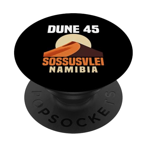 Düne 45 Sossusvlei Namibia — Reisen in die Namibwüste PopSockets Klebender PopGrip von Proud Namibian Flag Design Kalahari Safari Namibia