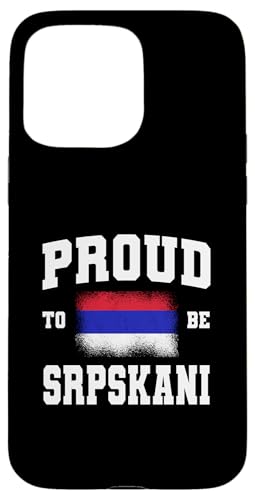 Hülle für iPhone 15 Pro Max Stolz darauf, die Srpskanische Republik Srpska Stolzer Serbe zu sein von Proud Republika Srpska Flag Design