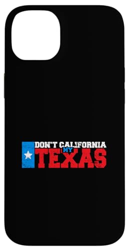 Hülle für iPhone 14 Plus Texas-Flagge, Texanischer Stolz, Unabhängigkeitstag, Zitat von Proud Texan Patriotic Texas Pride Independence Day