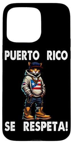 Hülle für iPhone 15 Pro Max Puerto Rico Se Respeta Hood Cat, PR-Flagge, Protest in Boricua von Puerto Rico Se Respeta Collection, More Here