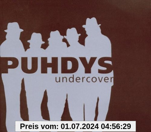 Undercover von Puhdys